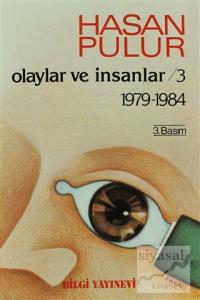 Olaylar ve İnsanlar / 3 1979-1984