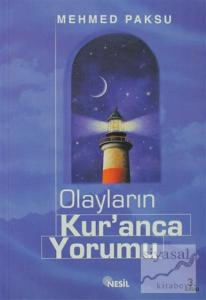 Olayların Kur'anca Yorumu