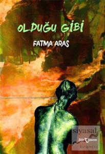 Olduğu Gibi Olduğu Gibi