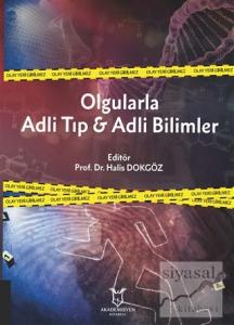 Olgularla Adli Tıp ve Adli Bilimler (Ciltli)