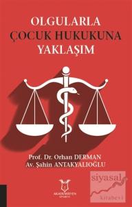 Olgularla Çocuk Hukukuna Yaklaşım
