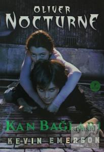 Oliver Nocturne 3 - Kan Bağları
