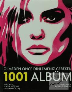 Ölmeden Önce Dinlemeniz Gereken 1001 Albüm