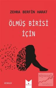 Ölmüş Birisi İçin