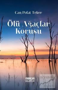 Ölü Ağaçlar Korusu