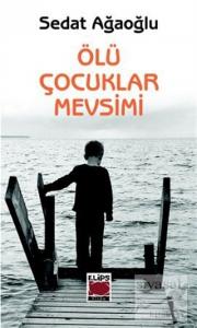 Ölü Çocuklar Mevsimi