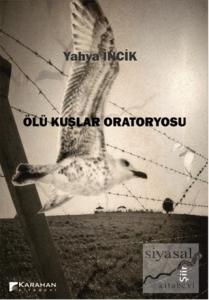 Ölü Kuşlar Oratoryosu