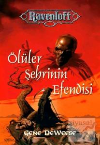 Ölüler Şehrinin Efendisi