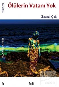 Ölülerin Vatanı Yok