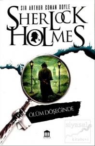 Ölüm Döşeğinde - Sherlock Holmes