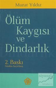 Ölüm Kaygısı ve Dindarlık