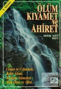 Ölüm, Kıyamet ve Ahiret