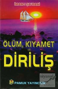 Ölüm, Kıyamet ve Diriliş (Kıyamet-001/P19) (Ciltli)