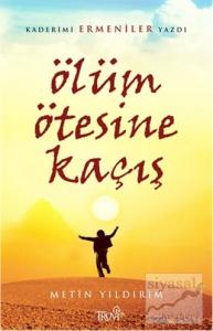 Ölüm Ötesine Kaçış