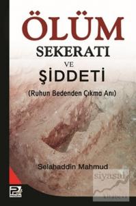 Ölüm Sekeratı ve Şiddeti