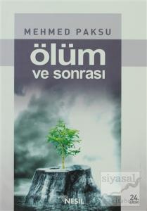 Ölüm ve Sonrası
