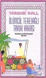 Ölümcül Tereyağlı Tavuk Vakası