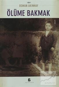 Ölüme Bakmak