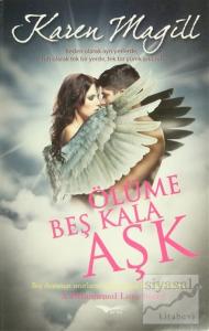 Ölüme Beş Kala Aşk