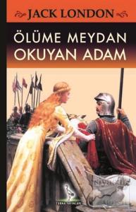 Ölüme Meydan Okuyan Adam