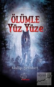 Ölümle Yüz yüze