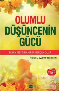 Olumlu Düşüncenin Gücü