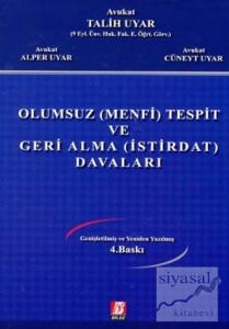 Olumsuz (Menfi) Tespit ve Geri Alma (İstirdat) Davaları (Ciltli)