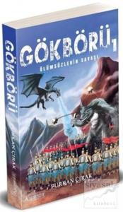 Ölümsüzlerin Savaşı - Gökbörü 1