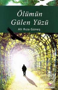 Ölümün Gülen Yüzü