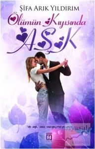 Ölümün Kıyısında Aşk