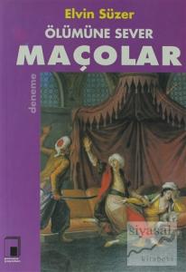 Ölümüne Sever Maçolar