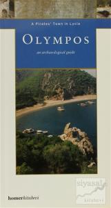 Olympos A Pirates' Town in Lycia
