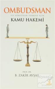 Ombudsman - İyi Yönetilen Türkiye İçin Kamu Hakemi