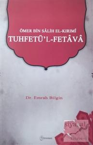 Ömer bin Salih el-Kırımi - Tuhfetü'l-Fetava