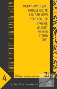 Ömer Seyfettin'in Kaleminden 4