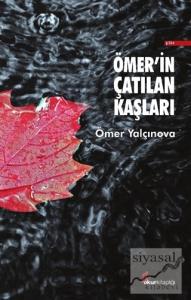 Ömer'in Çatılan Kaşları