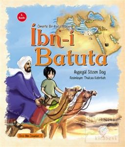 Ömer'le Bir Kutu Macera: İbn-i Batuta