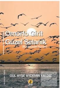 Omorfo Girit - Güzel Selanik