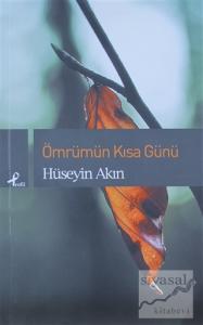 Ömrümün Kısa Günü Ömrümün Kısa Günü