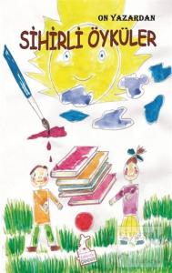 On Yazardan Sihirli Öyküler