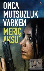 Onca Mutsuzluk Varken