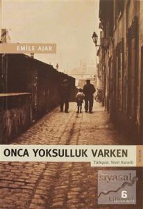 Onca Yoksulluk Varken