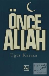 Önce Allah