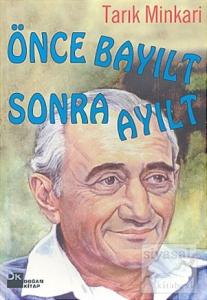 Önce Bayılt Sonra Ayılt Bir Cerrahın Anıları 18