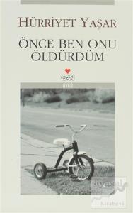 Önce Ben Onu Öldürdüm