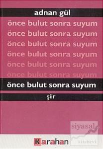 Önce Bulut Sonra Suyum