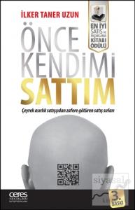 Önce Kendimi Sattım