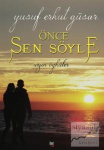 Önce Sen Söyle