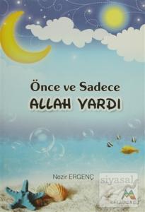 Önce ve Sadece Allah Vardı