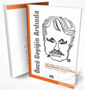 Öncü Geyiğin Ardında